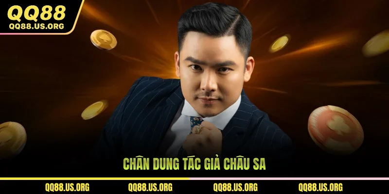 Chân dung Tác giả Châu Sa 