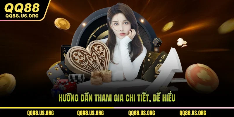 Hướng dẫn tham gia casino QQ88 chi tiết